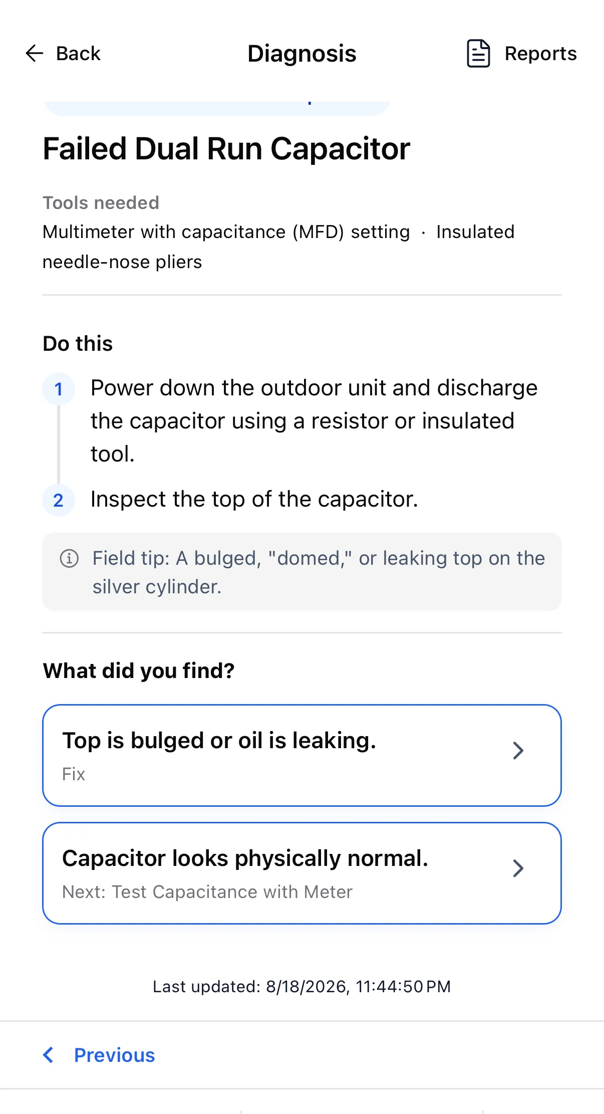 Diagnosis step for a failed dual run capacitor. The second answer, "Capacitor looks physically normal," is labelled "Next: Test Capacitance with Meter" instead of ending the check.